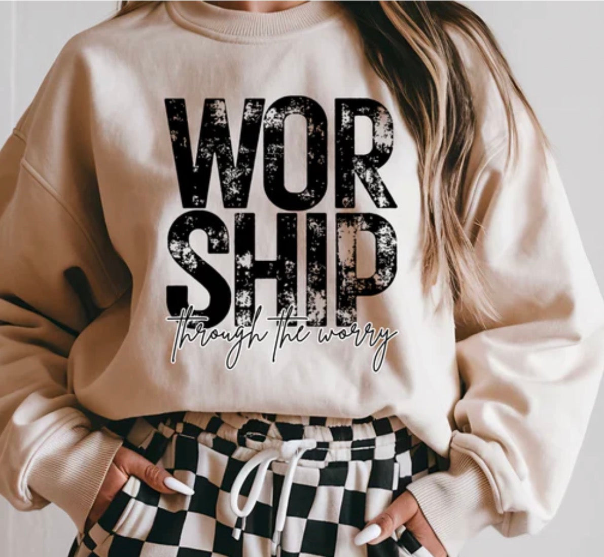 Worship through the worry